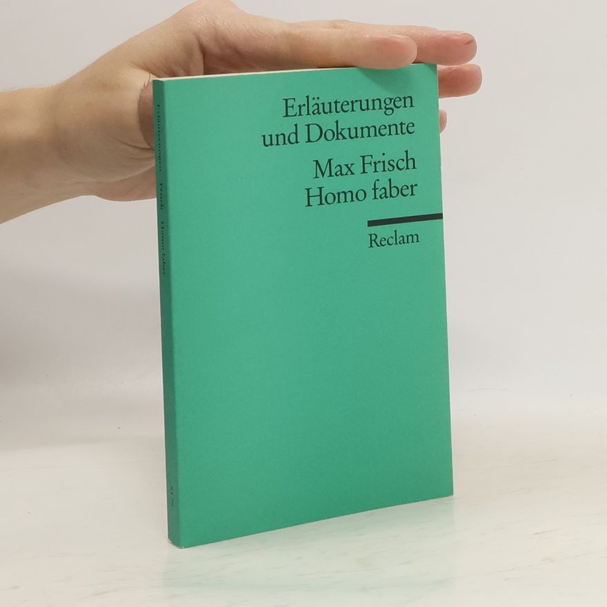 Klaus Müller Max Frisch, Homo faber