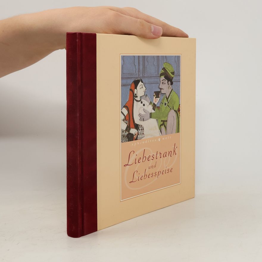 Various authors Liebestrank und Liebesspeise
