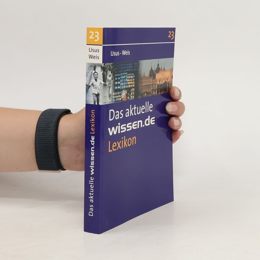 Auteurscollectief Das aktuelle wissen.de Lexikon 23. Usus-Weis