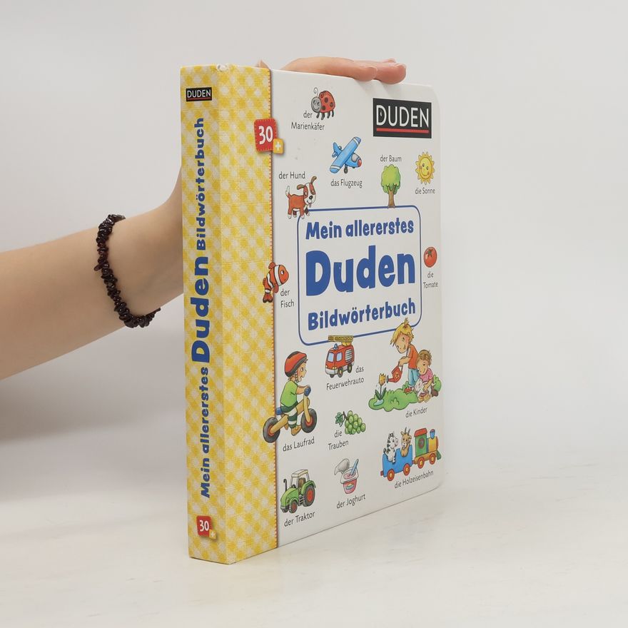 Elke Broska Mein allererstes Duden-Bildwörterbuch
