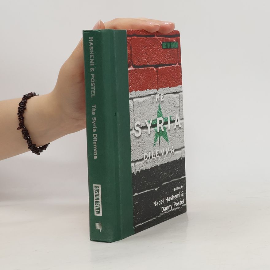 Various authors The Syria Dilemma