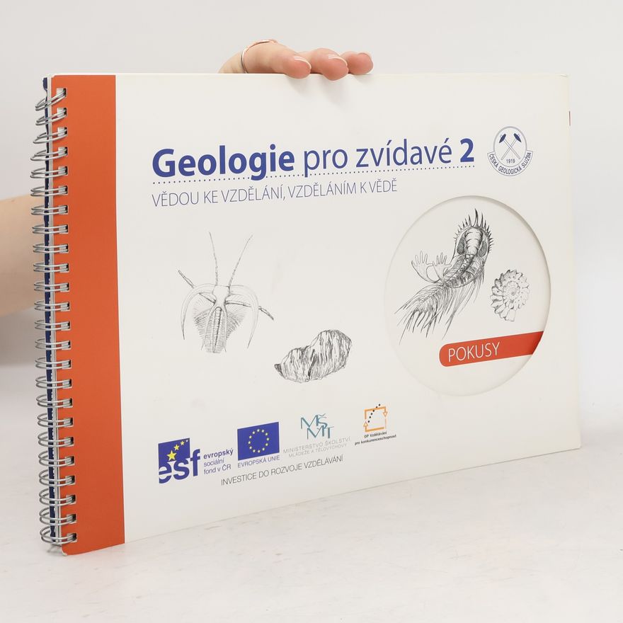 Kolektiv autorů Geologie pro zvídavé 2