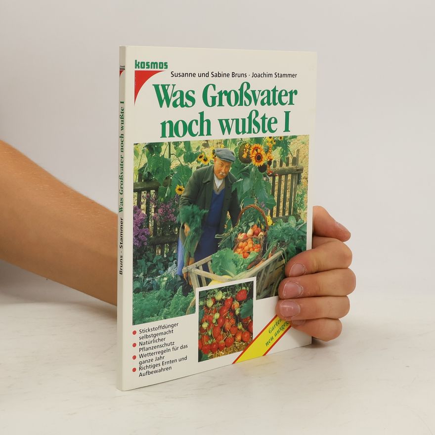 Annelore Bruns Was Grossvater noch wusste