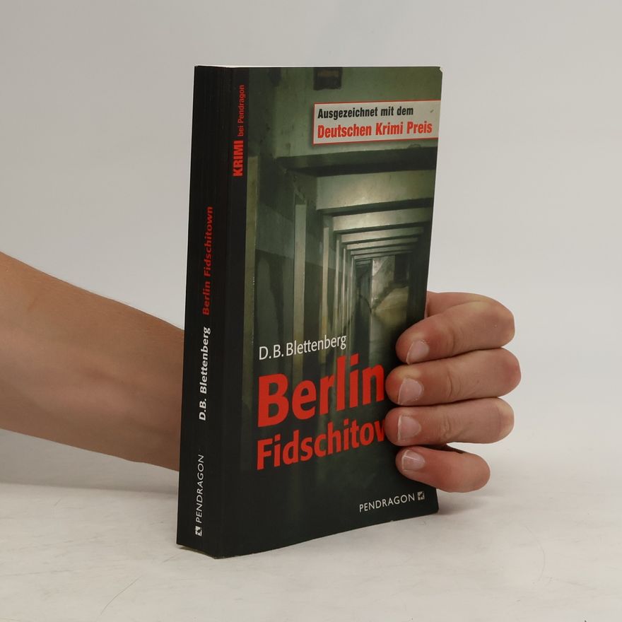 Detlef Blettenberg Berlin Fidschitown