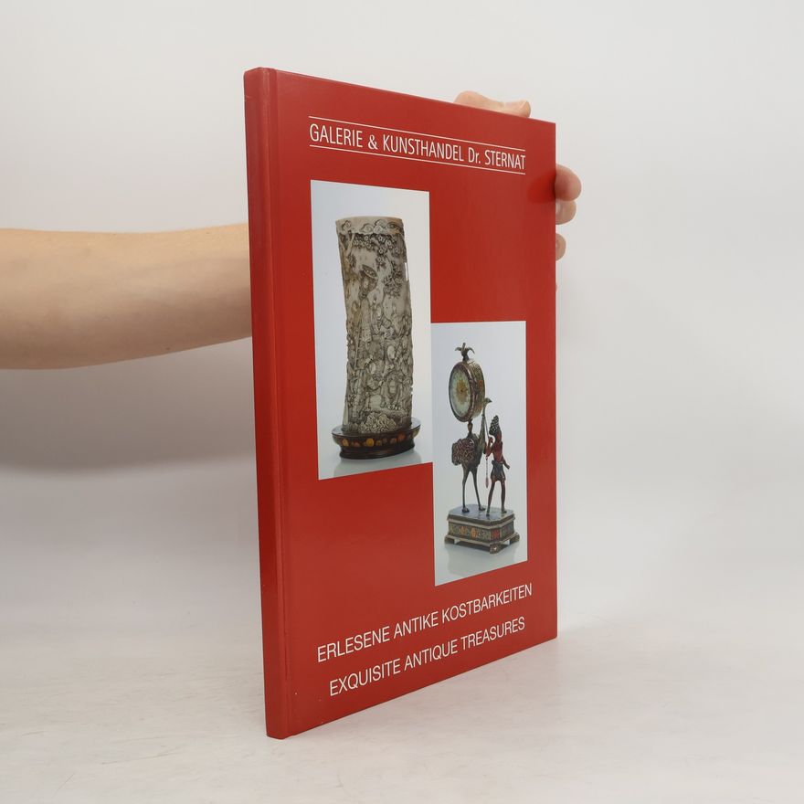 Collectif d'auteurs Erlesene antike Kostbarkeiten. Exquisite Antique Treasures