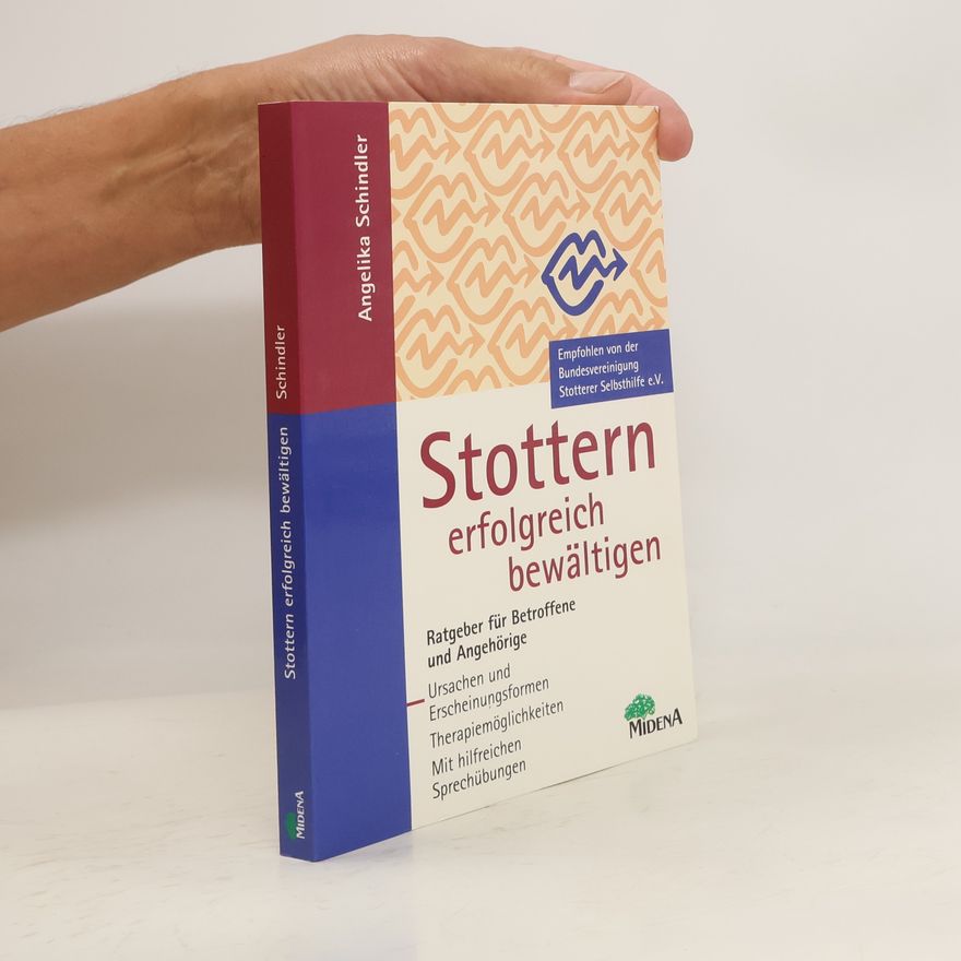 Angelika Schindler Stottern erfolgreich bewältigen