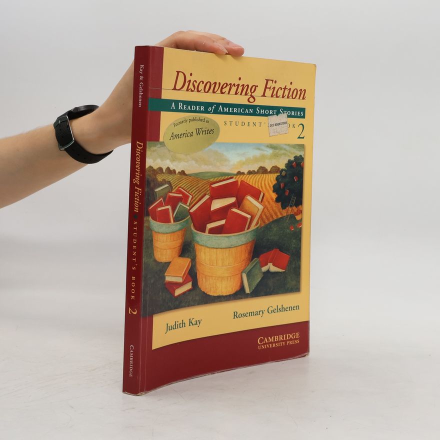 Rosemary Gelshenen Discovering Fiction Level 2: Student´s Book