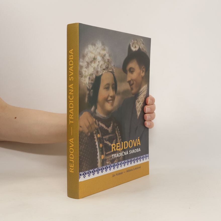 Alžbeta Lukáčová Rejdová - tradičná svadba