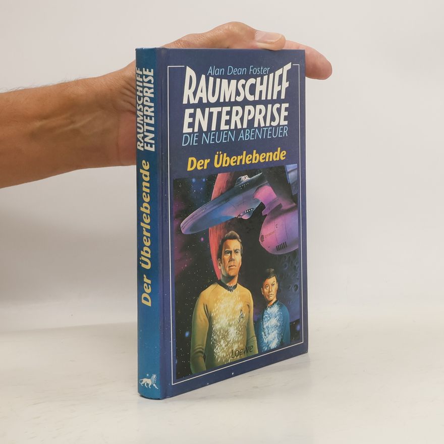 Alan Dean Foster Raumschiff Enterprise. Der Überlebende