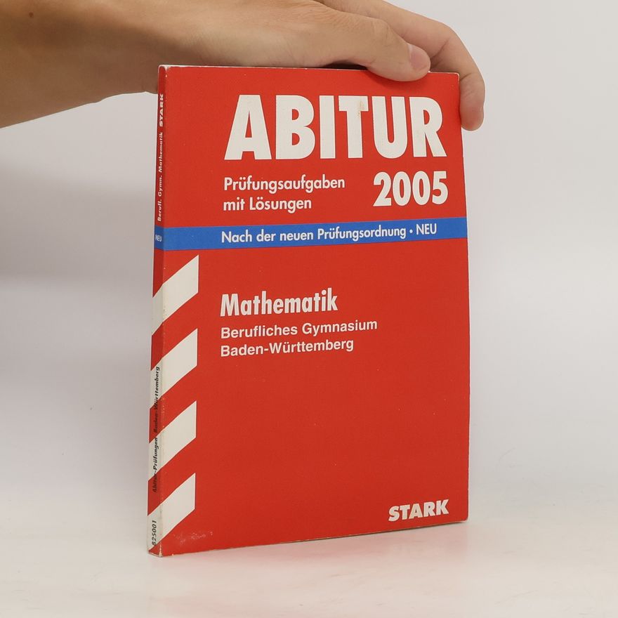 Jürgen Reister Abitur - Prüfungsaufgaben mit Lösungen 2005