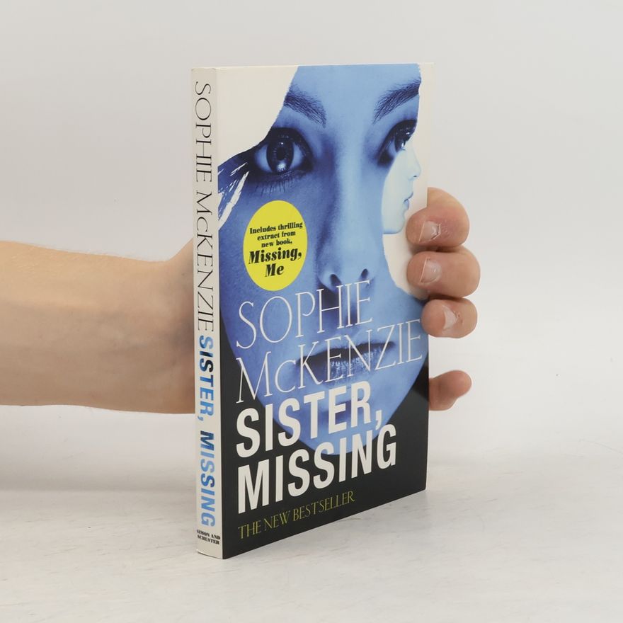Sophie McKenzie Sister, missing