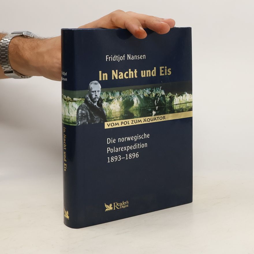 Fridtjof Nansen In Nacht und Eis
