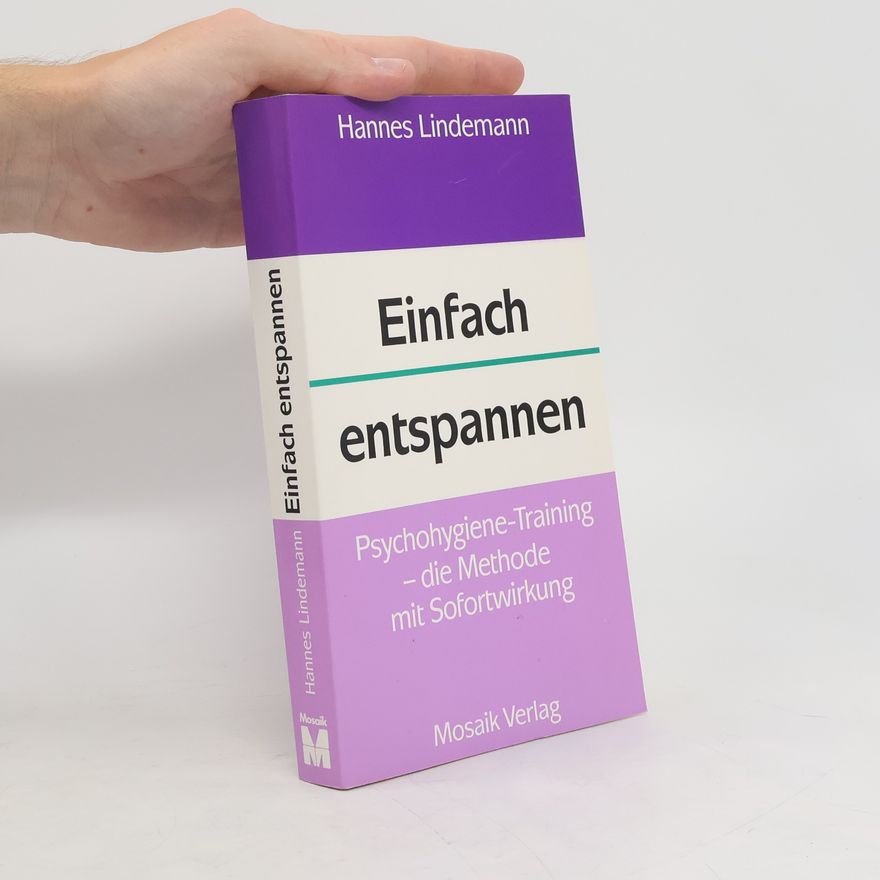 Hannes Lindemann Einfach entspannen