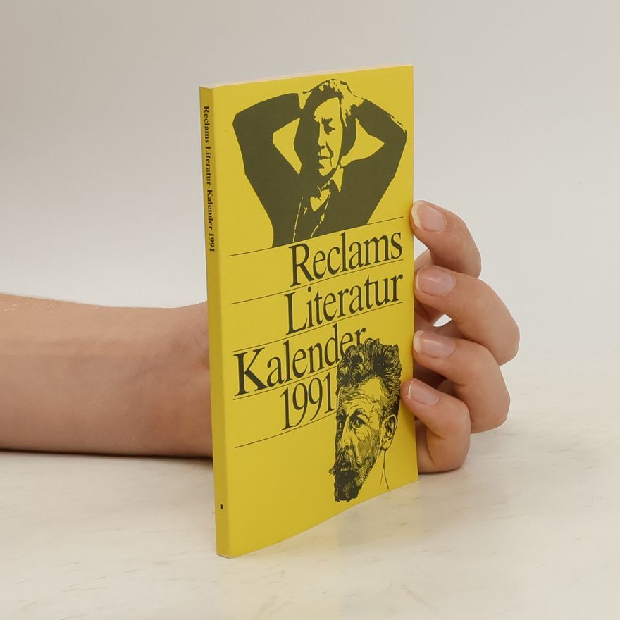 Albert Haueis Reclams Literatur Kalender 1991