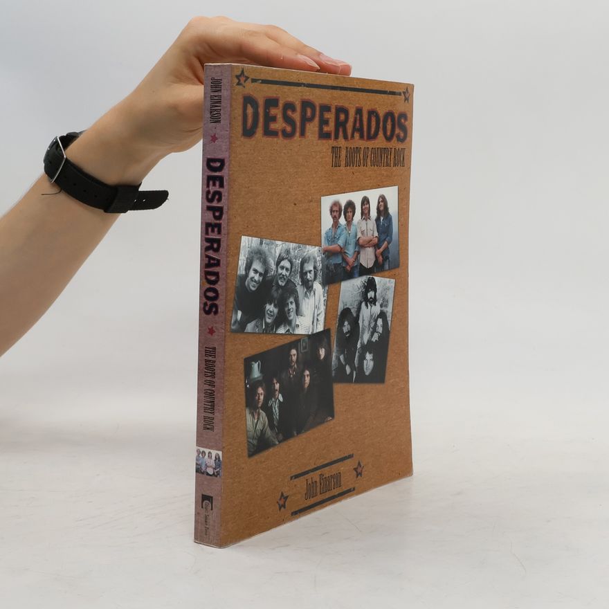 John Einarson Desperados