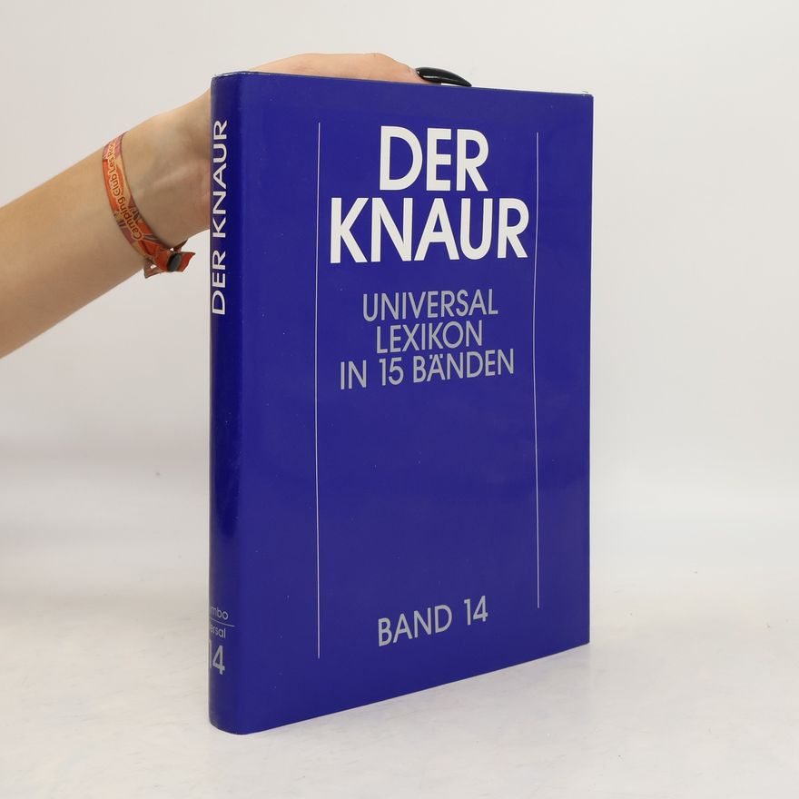 Autorenkollektiv Der Knaur. Universal Lexikon in 15 Bänden. 14
