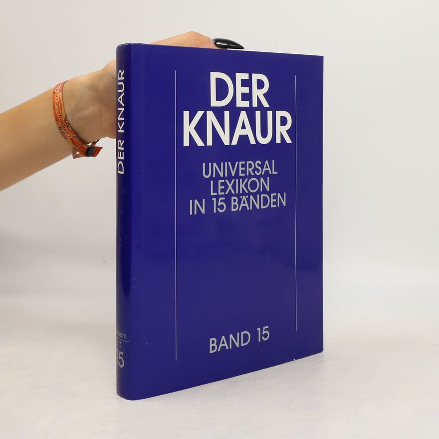 Kolektiv autorů Der Knaur Universal Lexikon in 15 Bänden. Band 15