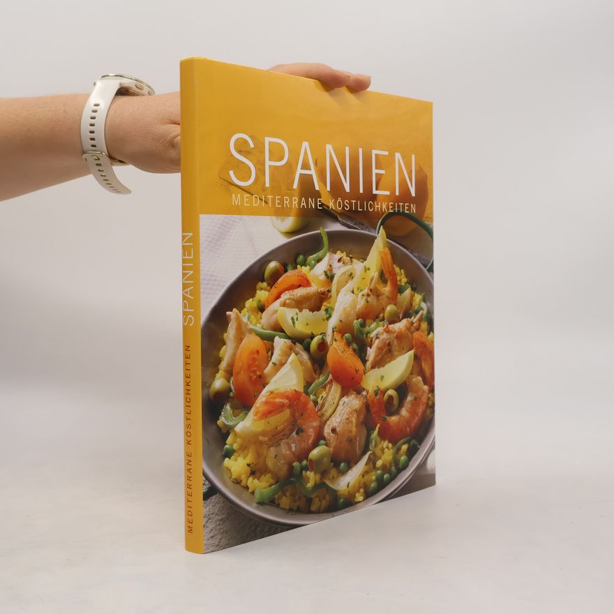Daniel Rouche Spanien Mediterrane Köstlichkeiten