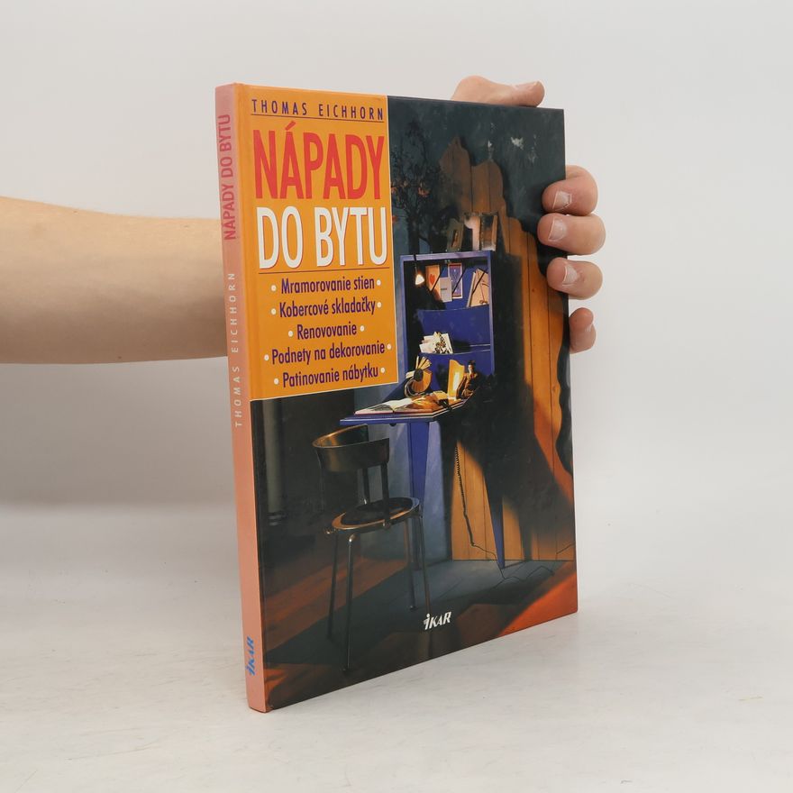Thomas Eichhorn Nápady do bytu
