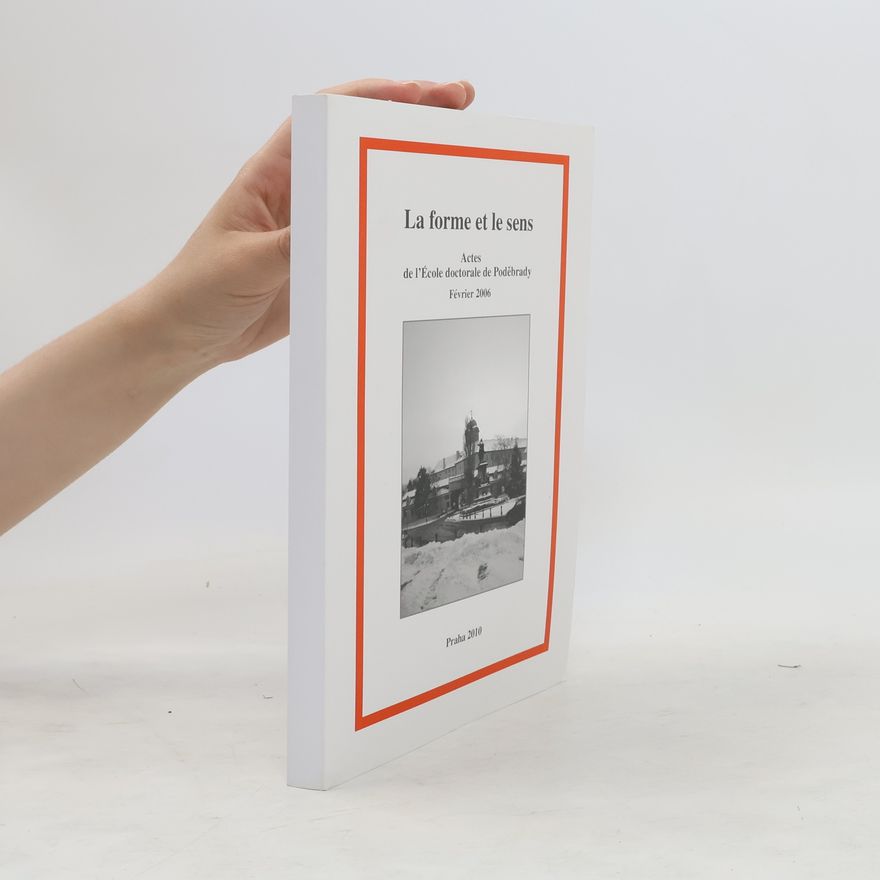 Various authors La forme et le sens