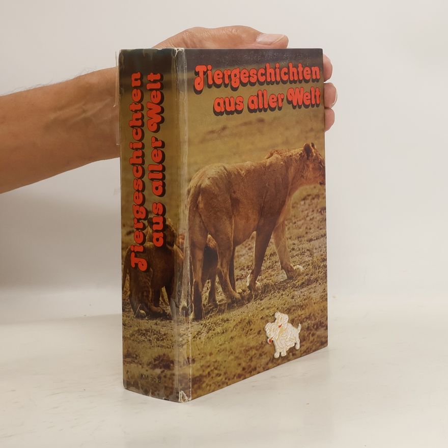 Autorenkollektiv Tiergeschichten aus aller Welt
