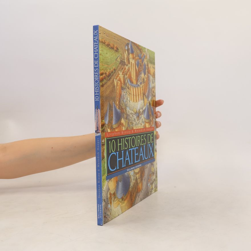 Bruno Porlier 10 histoires de châteaux