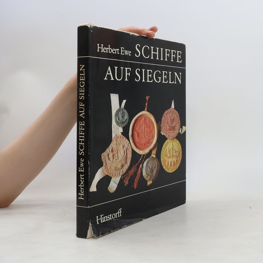 Herbert Ewe Schiffe auf Siegeln