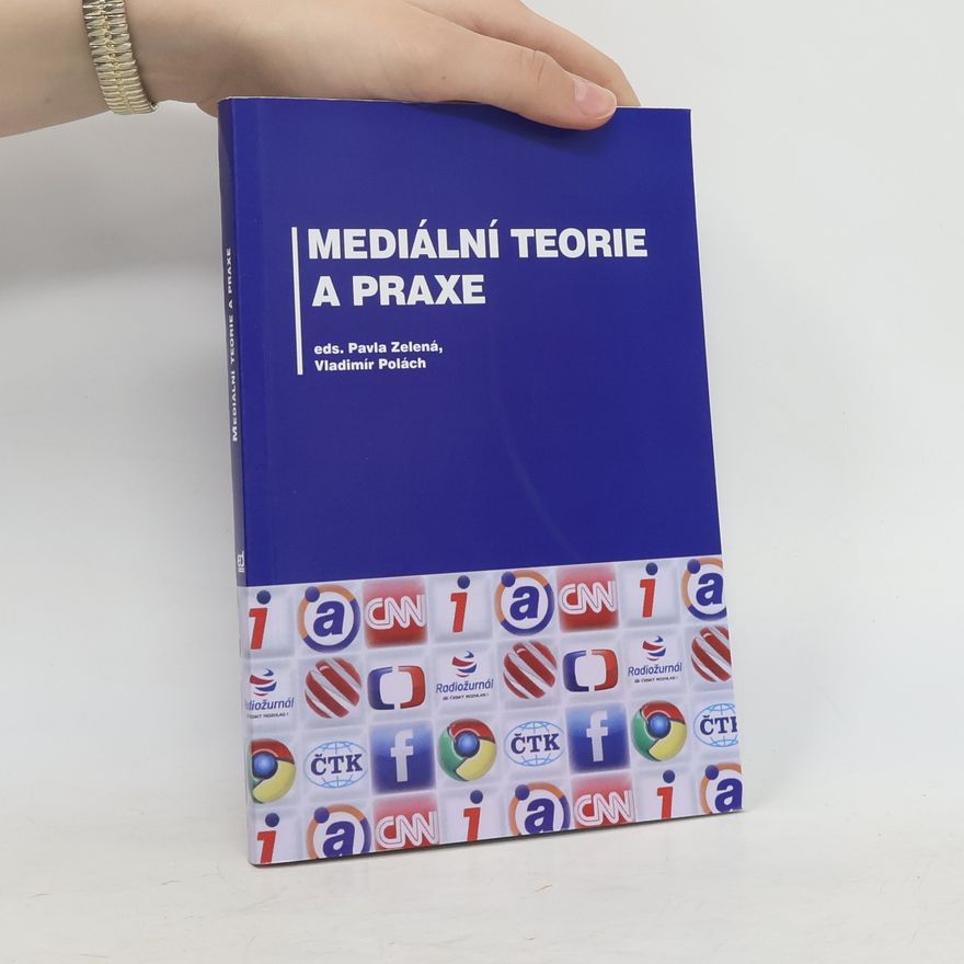 Vladimír Polách Mediální teorie a praxe 2009–2011