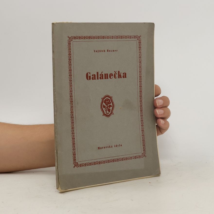 Rozner Vojtěch Galánečka