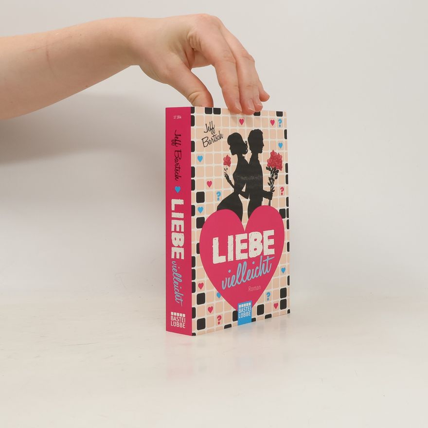 Jeff Bartsch Liebe vielleicht