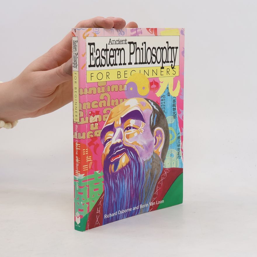 Borin Van Loon Ancient Eastern Philosophy For Beginners