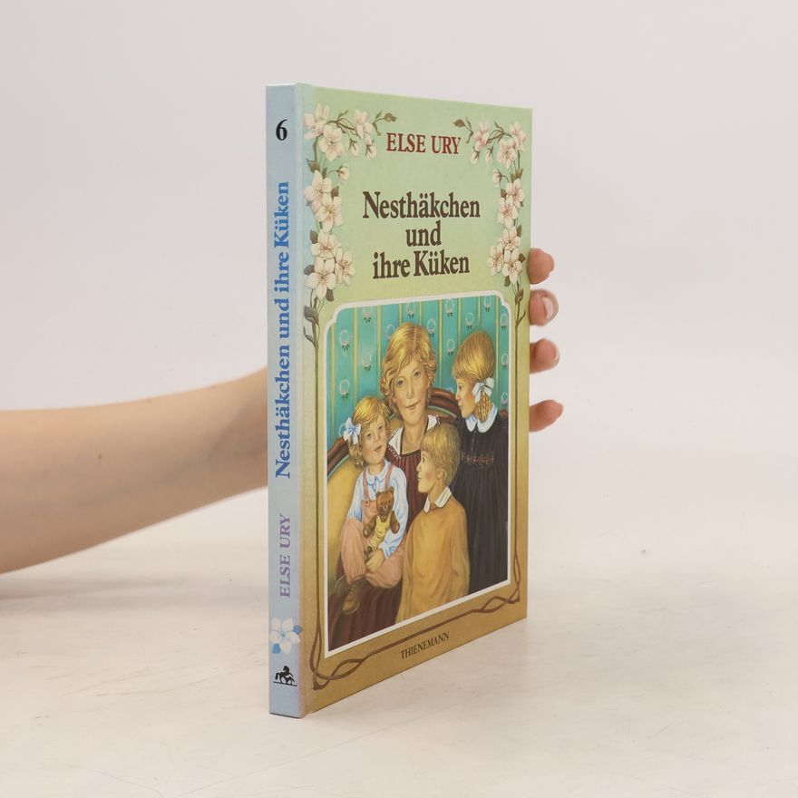 Else Ury Nesthäkchen und ihre Küken