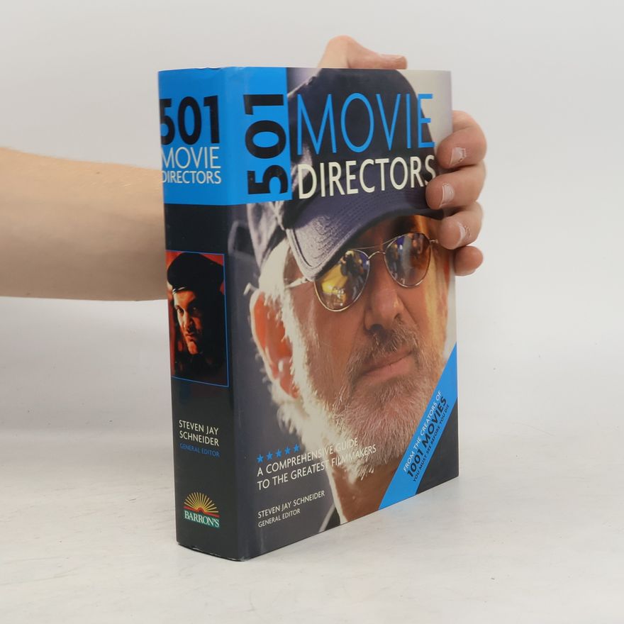 Steven Jay Schneider 501 Movie Directors
