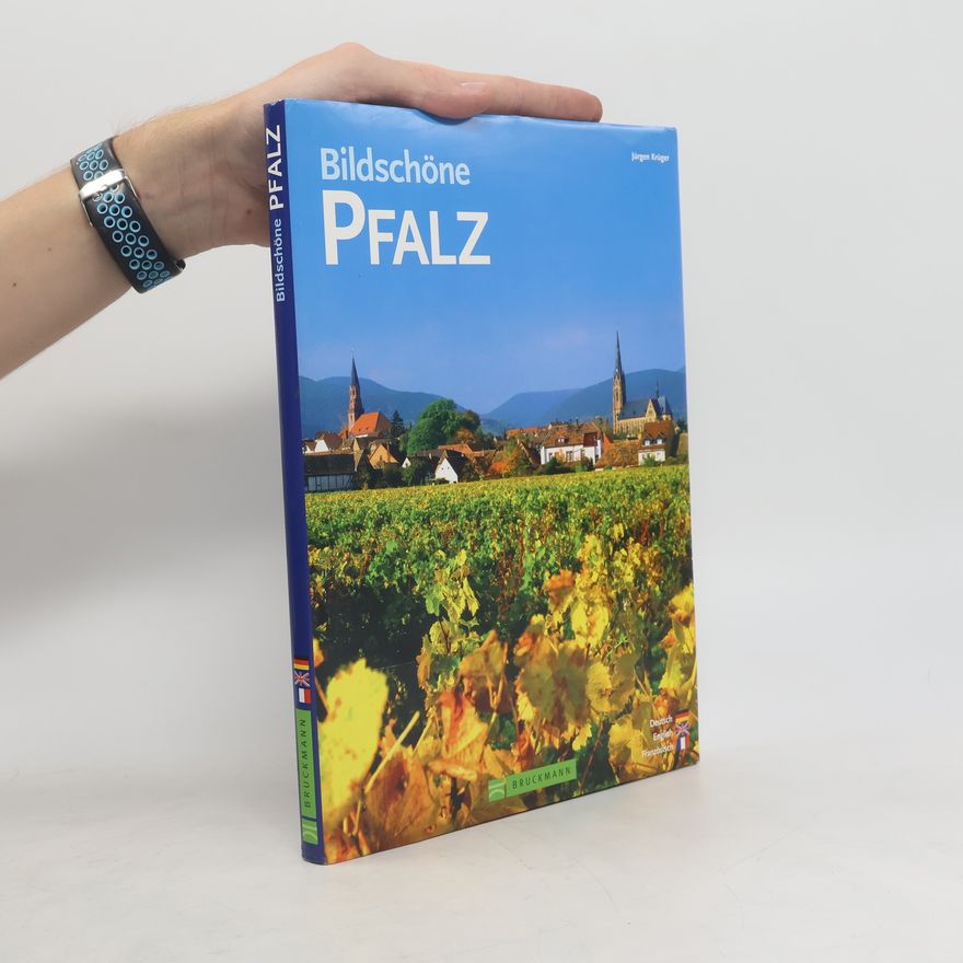 Jürgen Krüger Bildschöne Pfalz