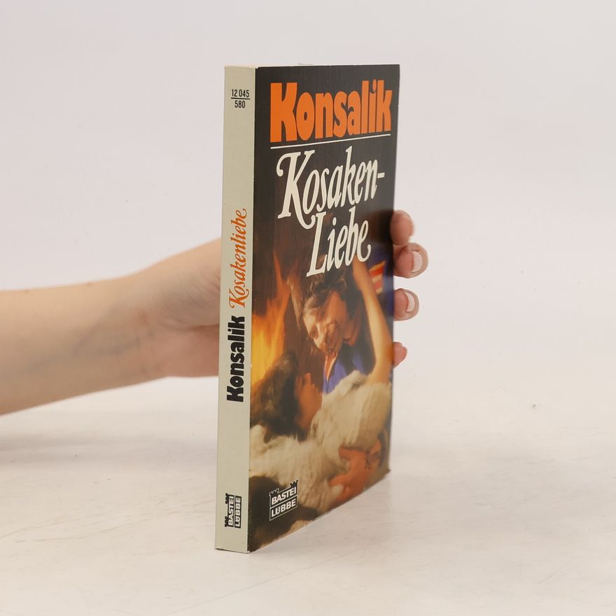 Heinz Günther Konsalik Kosakenliebe