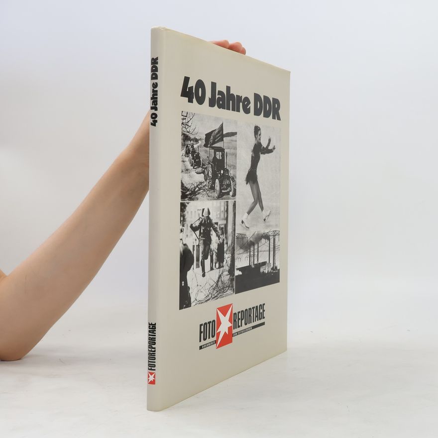 Peter Pragal 40 [Vierzig] Jahre DDR
