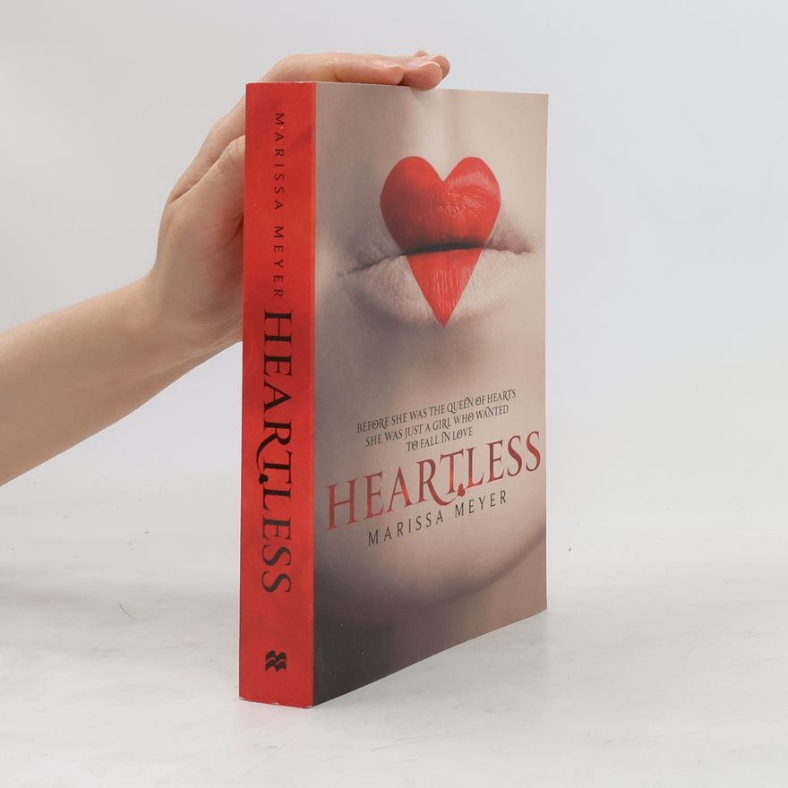 Marissa Meyer Heartless