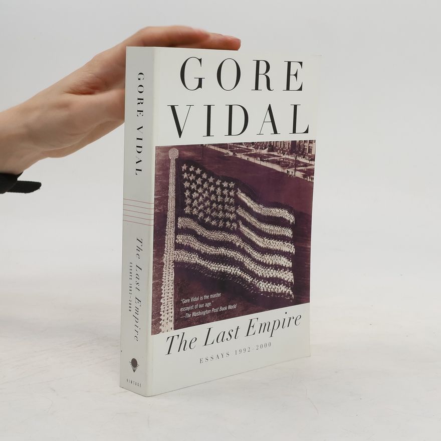 Gore Vidal The Last Empire