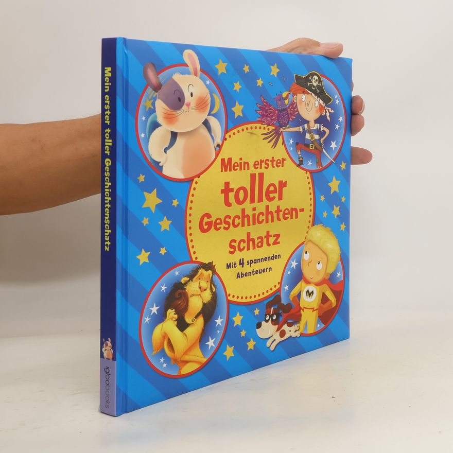 Autorenkollektiv Mein erster toller Geschichtenschatz