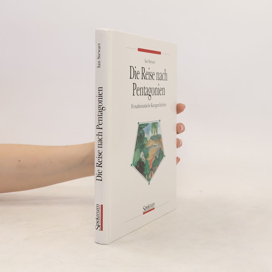 Ian Stewart Die Reise nach Pentagonien