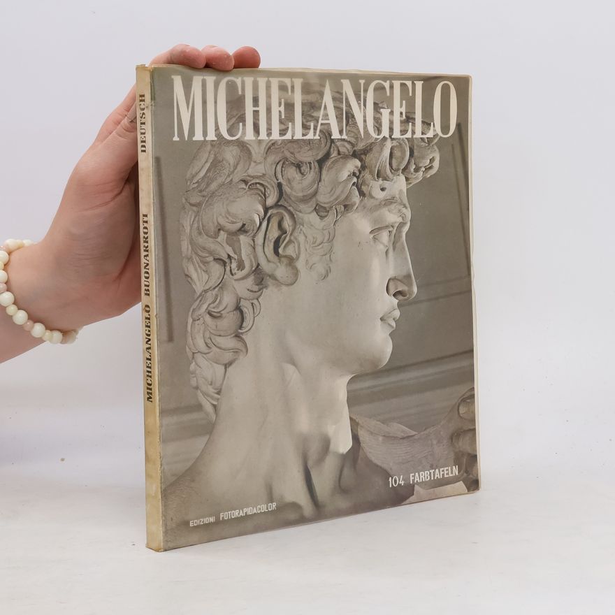 Various authors Michelangelo Buonarroti