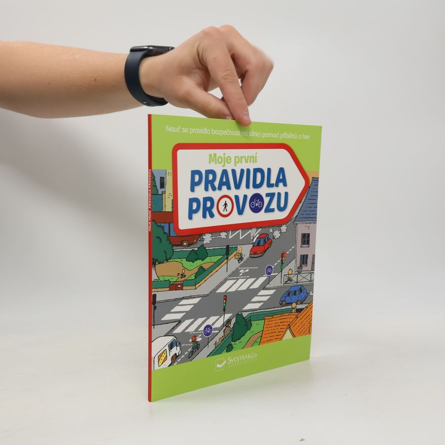 Sophie Fournier Moje první pravidla provozu