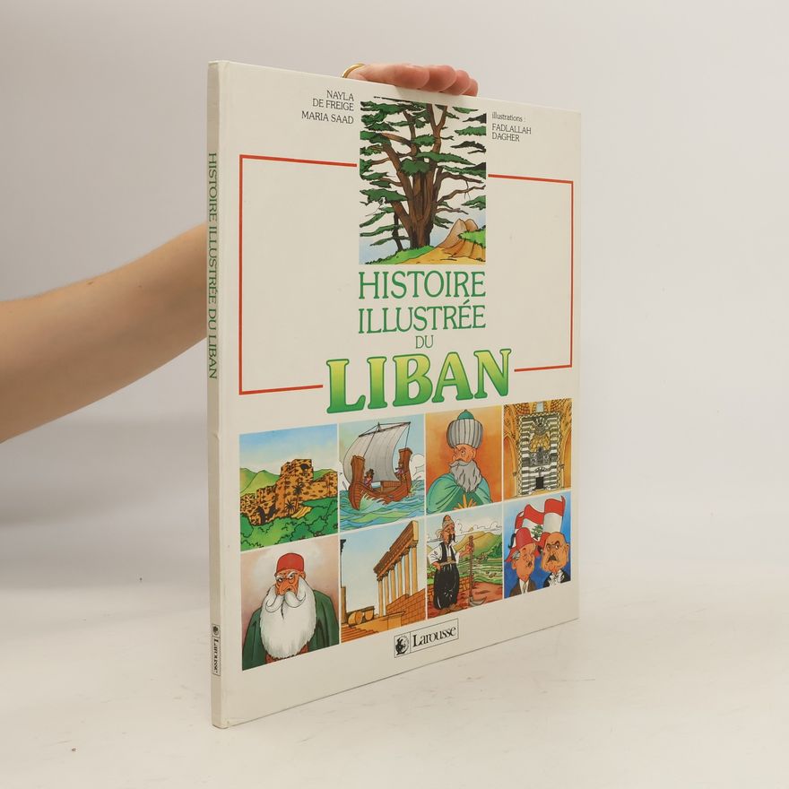 Maria Saad Histoire illustrée du Liban