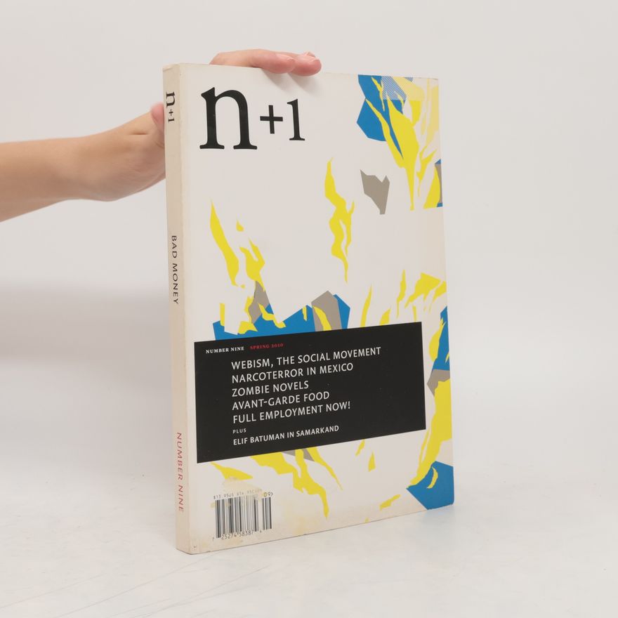 Autorenkollektiv n+1 Issue 9: Bad Money