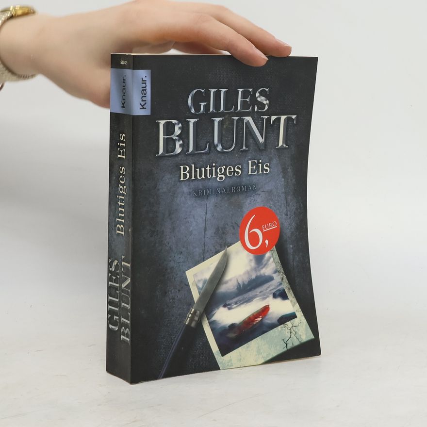 Giles Blunt Blutiges Eis