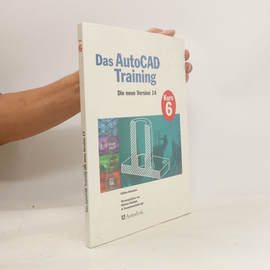 Autorenkollektiv Das AutoCAD-Training