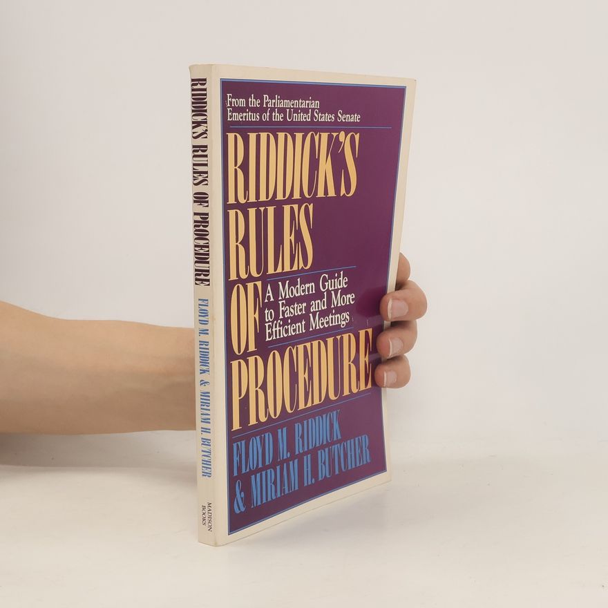 Miriam H. Butcher Riddick's Rules