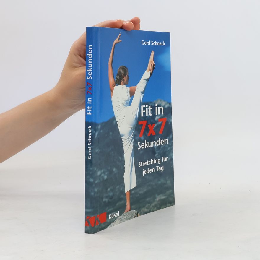 Gerd Schnack Fit in 7 x 7 Sekunden