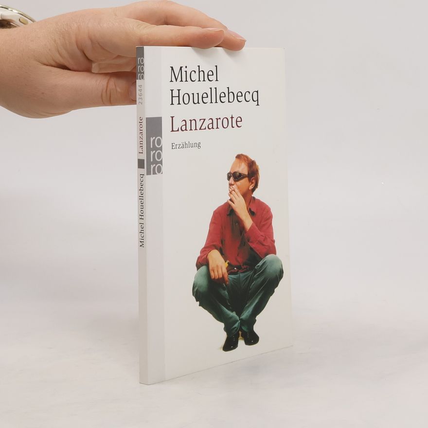 Michel Houellebecq Lanzarote