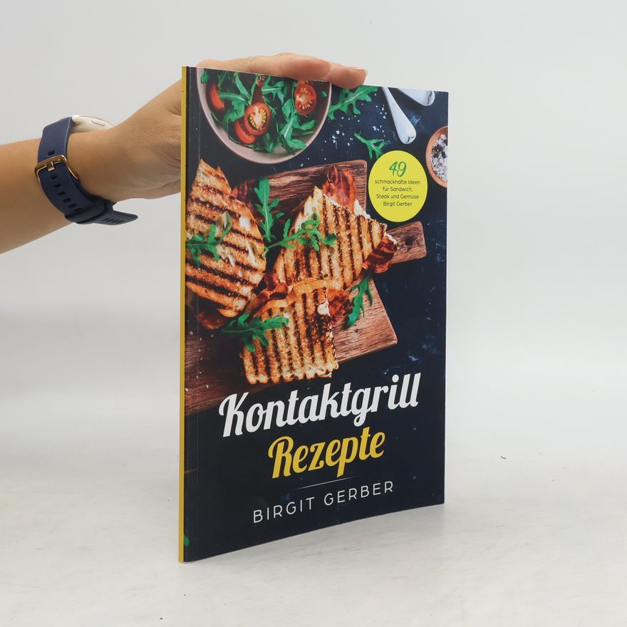 Birgit Gerber Kontaktgrill Rezepte